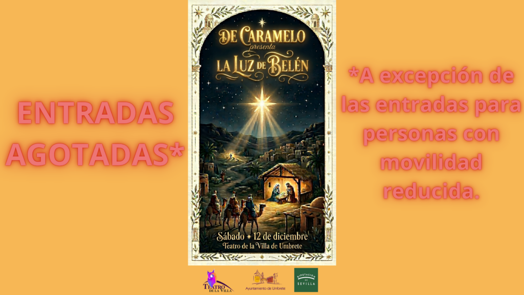 ¡UNA VEZ MÁS, DE CARAMELO LLENA EL TEATRO DE LA VILLA DE UMBRETE!